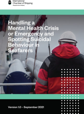 Handling a Mental Health Crisis or Emergency and Spotting Suicidal Behaviour in Seafarers 
